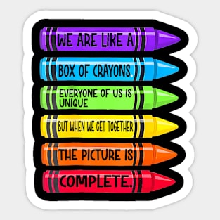 Back To School Teacher We Are Like A Box Of Crayons Sticker